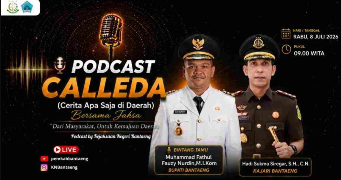 Menggebrak Ruang Digital, Podcast “CALLEDA” Adhyaksa Bantaeng Resmi Hadir dengan Menghadirkan Bupati Uji Nurdin